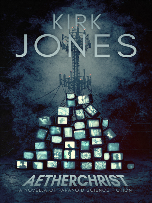 Title details for Aetherchrist by Kirk Jones - Available